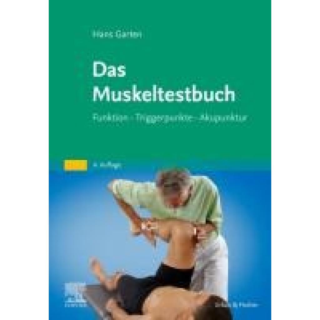 Garten, Hans: Das Muskeltestbuch