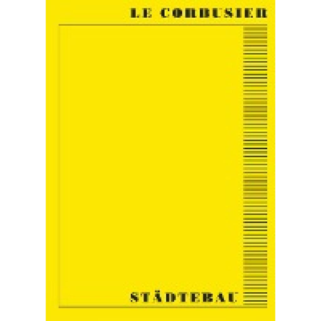 9783421039842 - Städtebau - Le Corbusier Gebunden