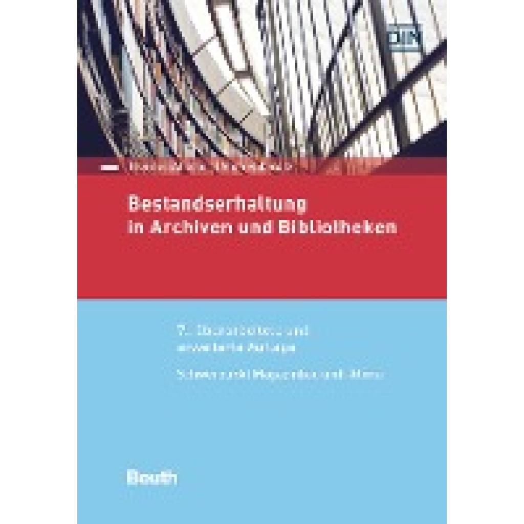 9783410306580 - Bestandserhaltung in Archiven und Bibliotheken - Thorsten Allscher Anna Haberditzl Gebunden 9783410306580 - Bestandserhaltung in Archiven und Bibliotheken - Thorsten Allscher Anna Haberditzl Gebunden
