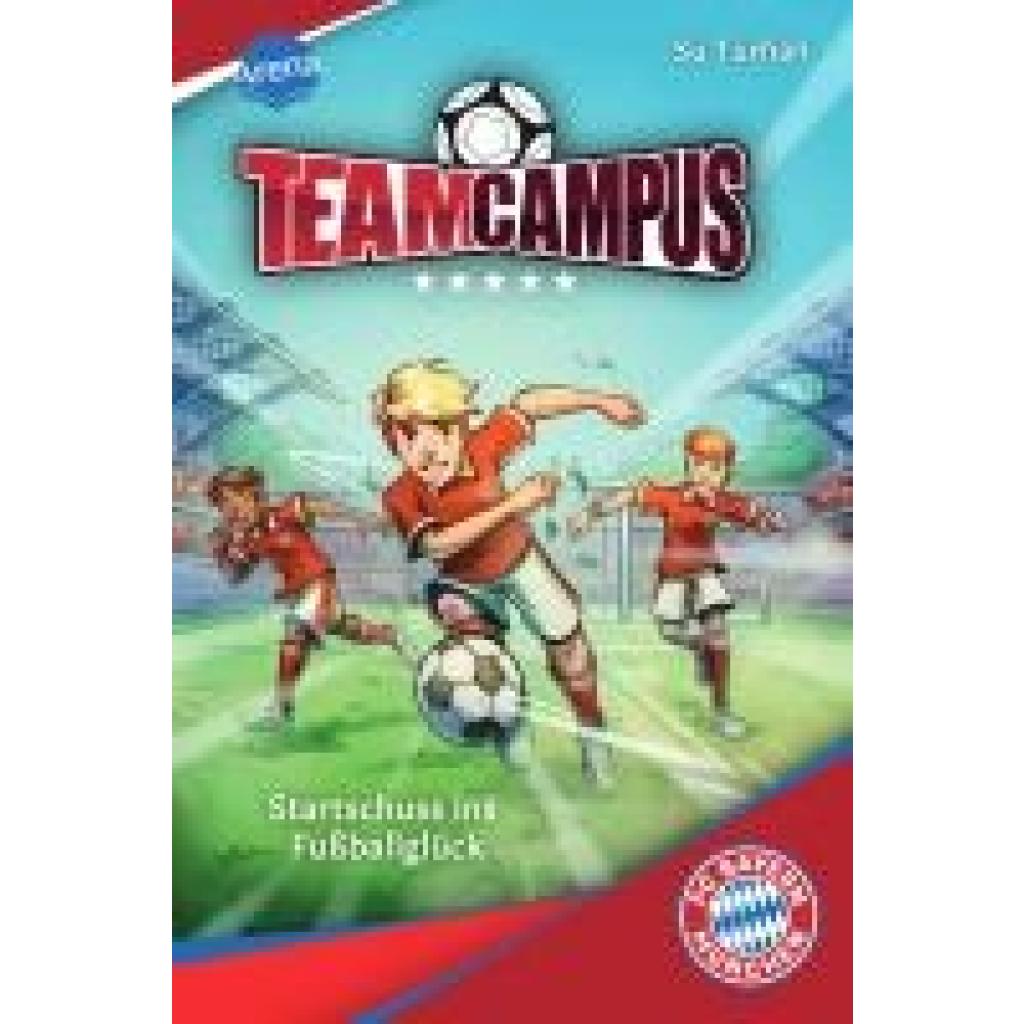 9783401607733 - Turhan Su Team Campus (1) Startschuss ins Fußballglück