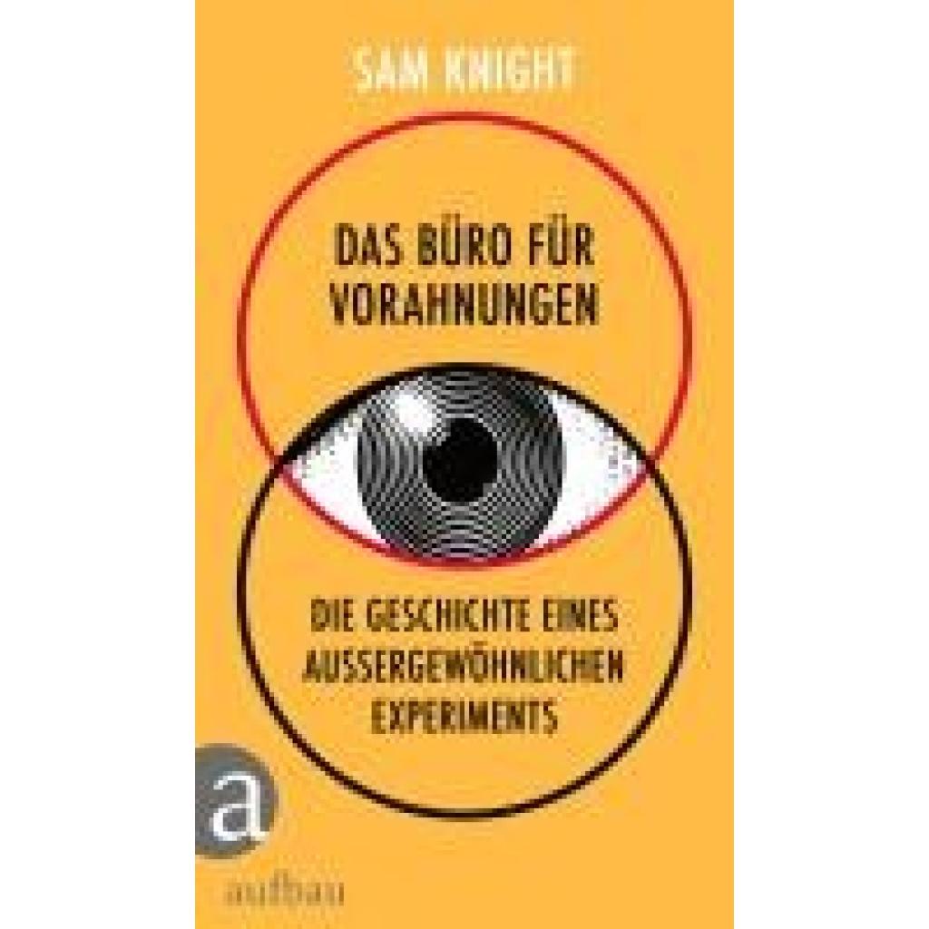 Knight, Sam: Das Büro für Vorahnungen