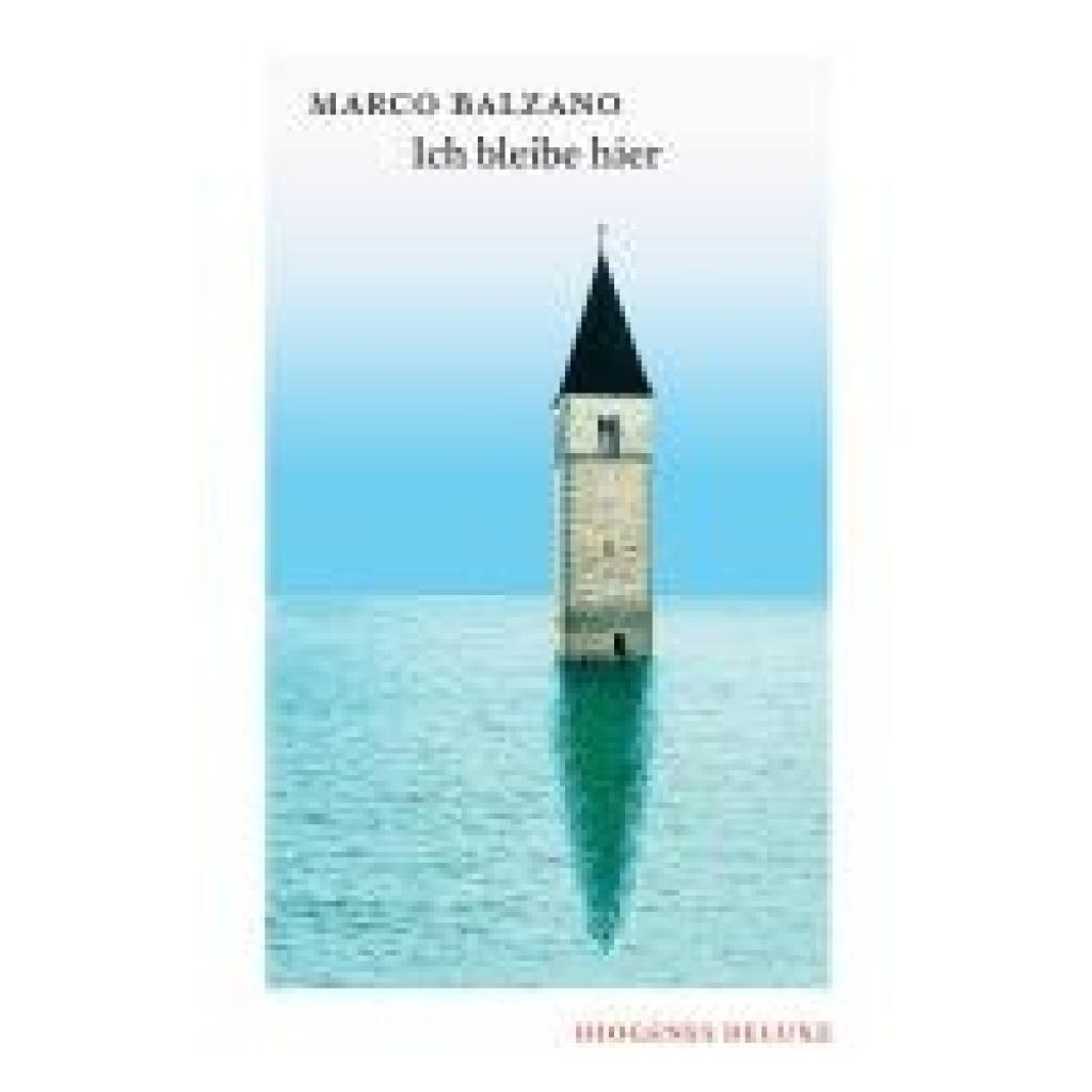9783257261806 - Balzano Marco Ich bleibe hier