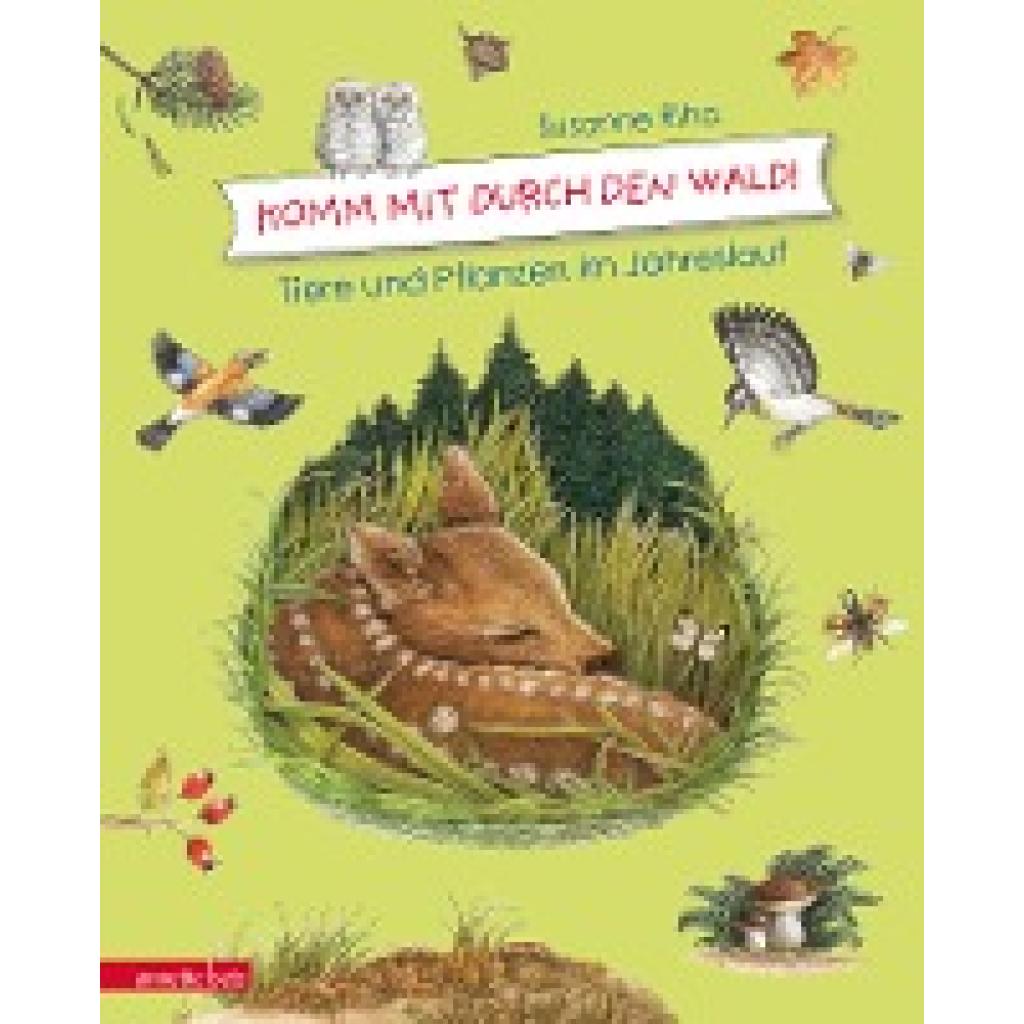 Riha, Susanne: Kommt mit durch den Wald