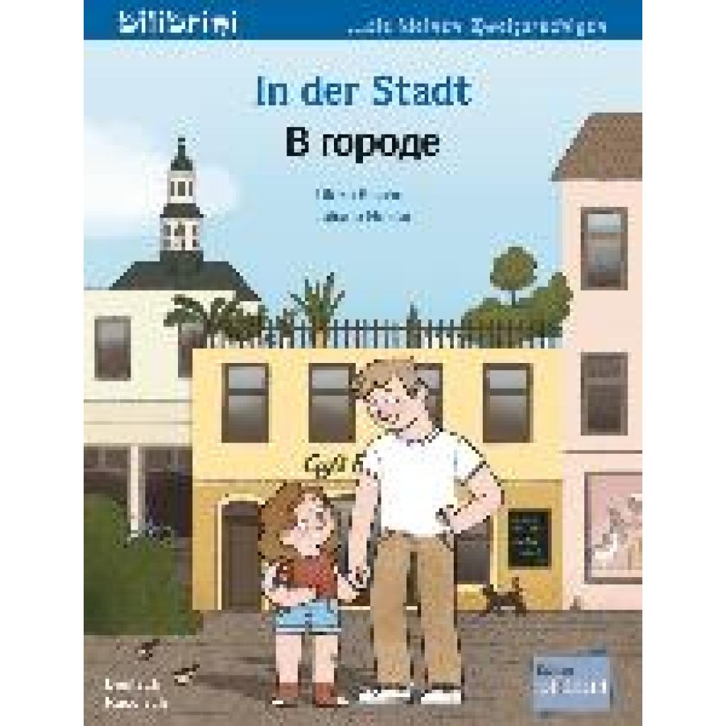 9783198896204 - Fischer Ulrike In der Stadt Kinderbuch Deutsch-Russisch