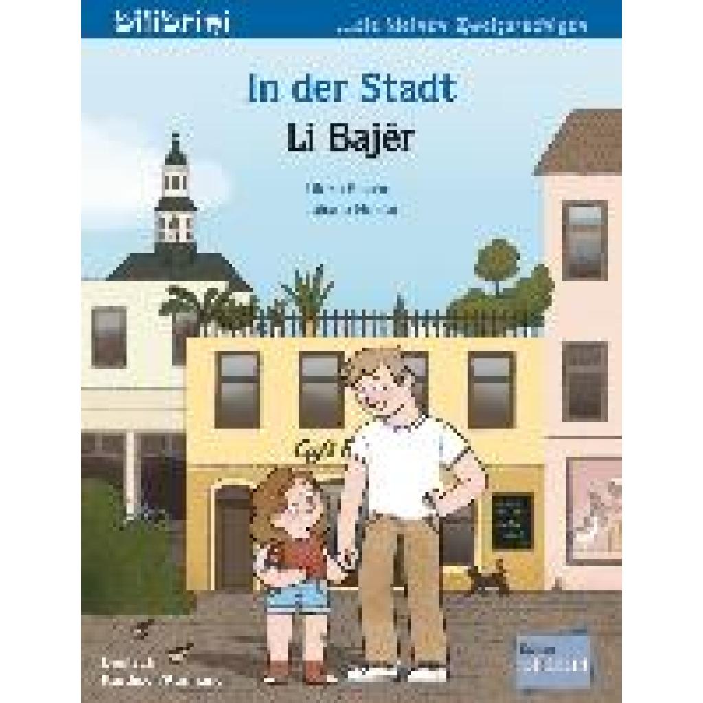 9783198496206 - Fischer Ulrike In der Stadt Kinderbuch Deutsch-Kurdisch Kurmancî 9783198496206 - Fischer Ulrike In der Stadt Kinderbuch Deutsch-Kurdisch Kurmancî