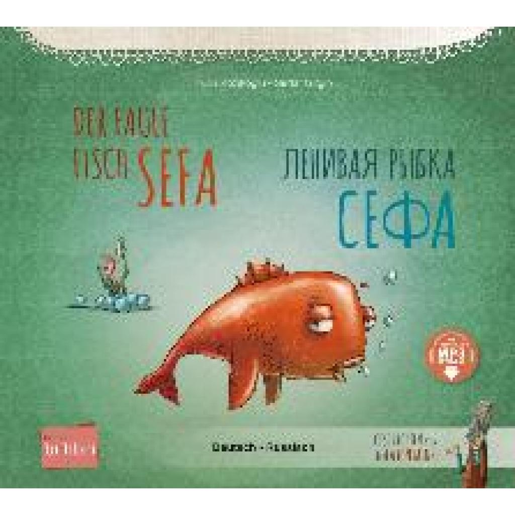 9783191796204 - Kozikoglu Tülin Der faule Fisch Sefa (Deutsch-Russisch)