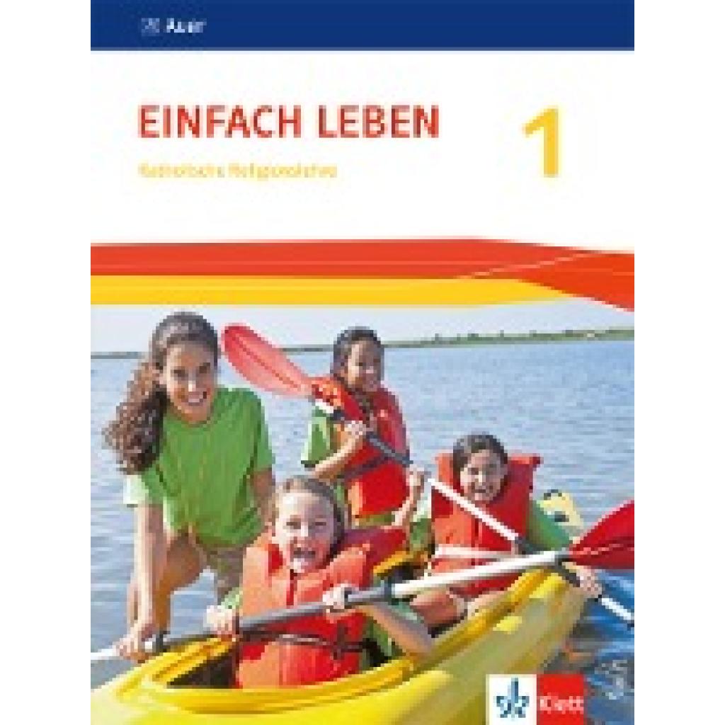 9783120070436 - EinFACH Leben Ausgabe Baden-Württemberg Neubearbeitung 2016 1 Einfach Leben 1 Ausgabe S Kartoniert (TB) 9783120070436 - EinFACH Leben Ausgabe Baden-Württemberg Neubearbeitung 2016 1 Einfach Leben 1 Ausgabe S Kartoniert (TB)