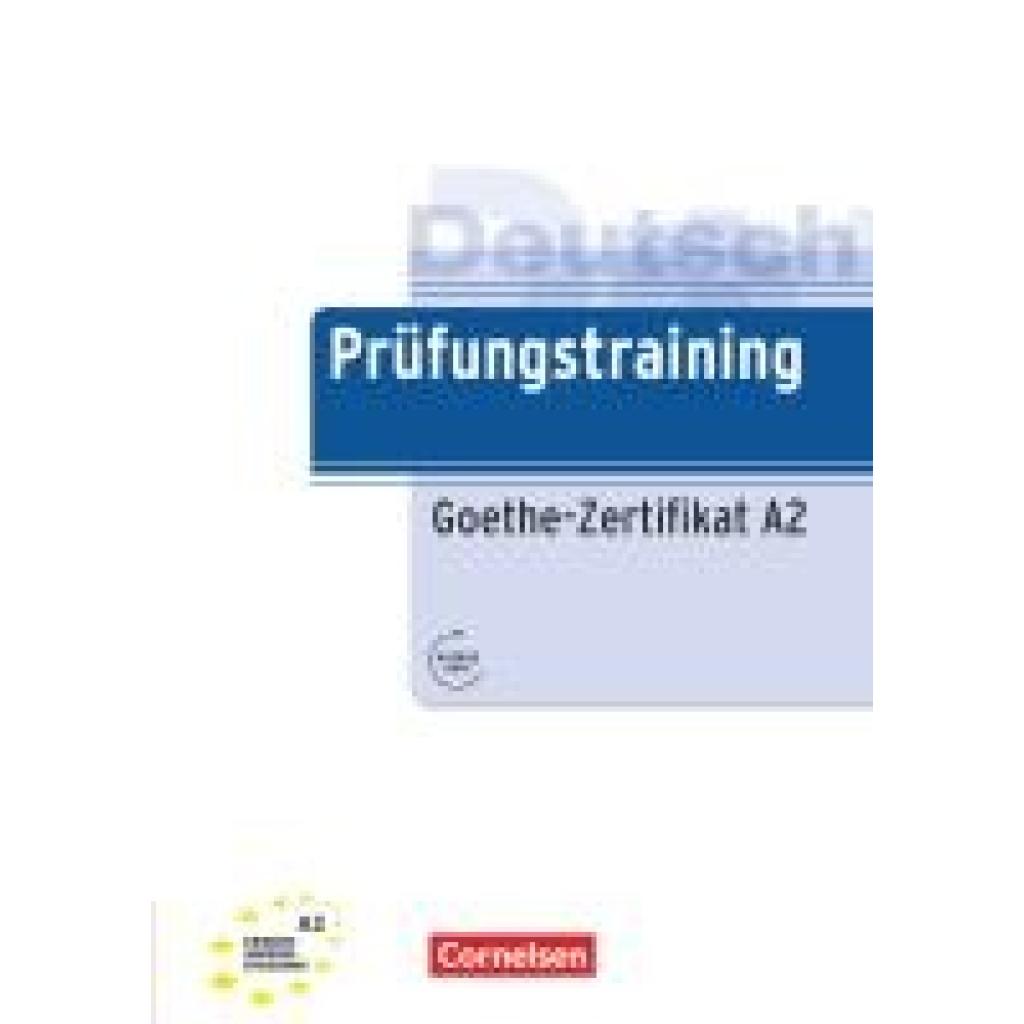 Maenner, Dieter: Prüfungstraining DaF A2 - Goethe-Zertifikat A2
