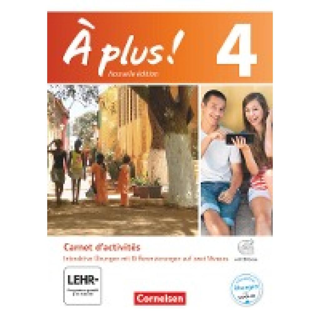 9783061210663 - À plus ! À plus ! - Französisch als 1 und 2 Fremdsprache - Ausgabe 2012 - Band 4 - Catherine Mann-Grabowski Catherine Jorißen Gebunden 9783061210663 - À plus ! À plus ! - Französisch als 1 und 2 Fremdsprache - Ausgabe 2012 - Band 4 - Catherine Mann-Grabowski Catherine Jorißen Gebunden