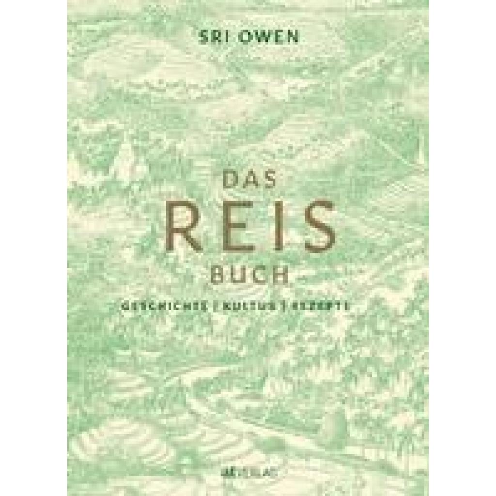 Owen, Sri: Das Reis-Buch