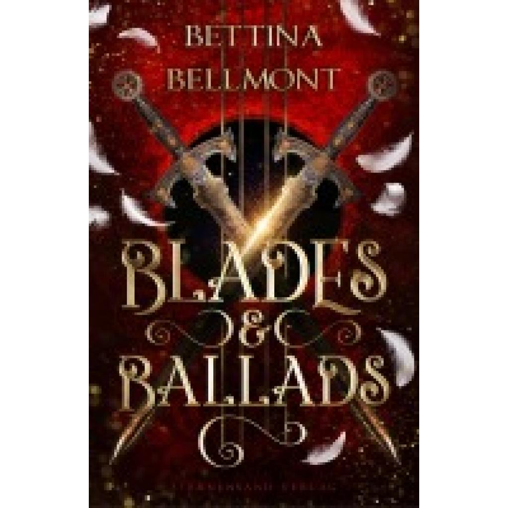 9783038963219 - Blades & Ballads - Bettina Bellmont Kartoniert (TB)