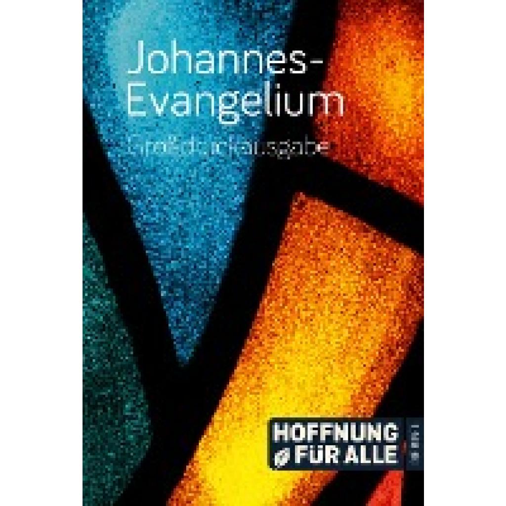 Johannes-Evangelium - Großdruckausgabe