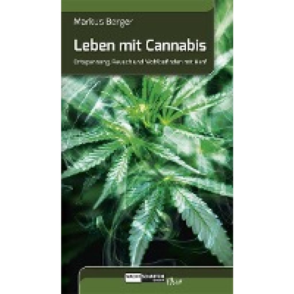 9783037885833 - Leben mit Cannabis - Markus Berger Kartoniert (TB)