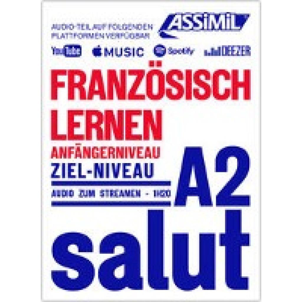 9782700508932 - ASSiMiL Französisch lernen - Audio-Sprachkurs - Niveau A1-A2 Kartoniert (TB)