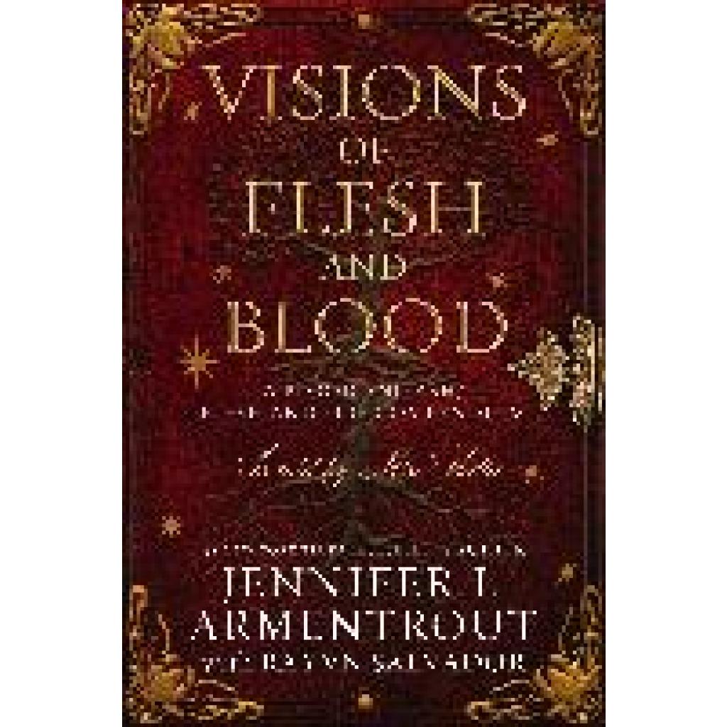 Armentrout, Jennifer L.: Visions of Flesh and Blood