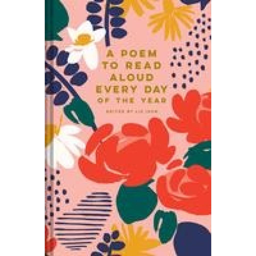 9781849948463 - A Poem to Read Aloud Every Day of the Year - Liz Ison Gebunden 9781849948463 - A Poem to Read Aloud Every Day of the Year - Liz Ison Gebunden