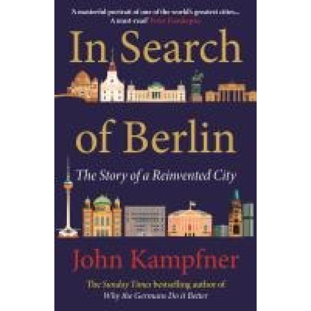 9781838954826 - In Search of Berlin - John Kampfner Kartoniert (TB)