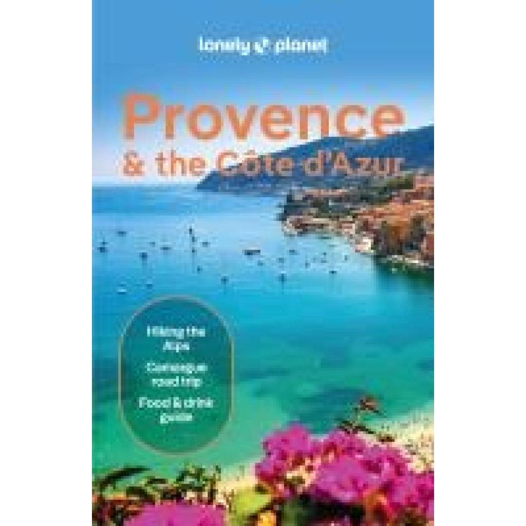 9781838699345 - Provence & the Cote dAzur - Chrissie McClatchie Michael Frankel Ashley Parsons Kartoniert (TB) 9781838699345 - Provence & the Cote dAzur - Chrissie McClatchie Michael Frankel Ashley Parsons Kartoniert (TB)