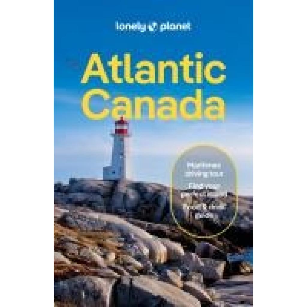 9781838698553 - Atlantic Canada - Darcy Rhyno Andrew Bain Cathy Donaldson Carolyn B Heller Kartoniert (TB) 9781838698553 - Atlantic Canada - Darcy Rhyno Andrew Bain Cathy Donaldson Carolyn B Heller Kartoniert (TB)