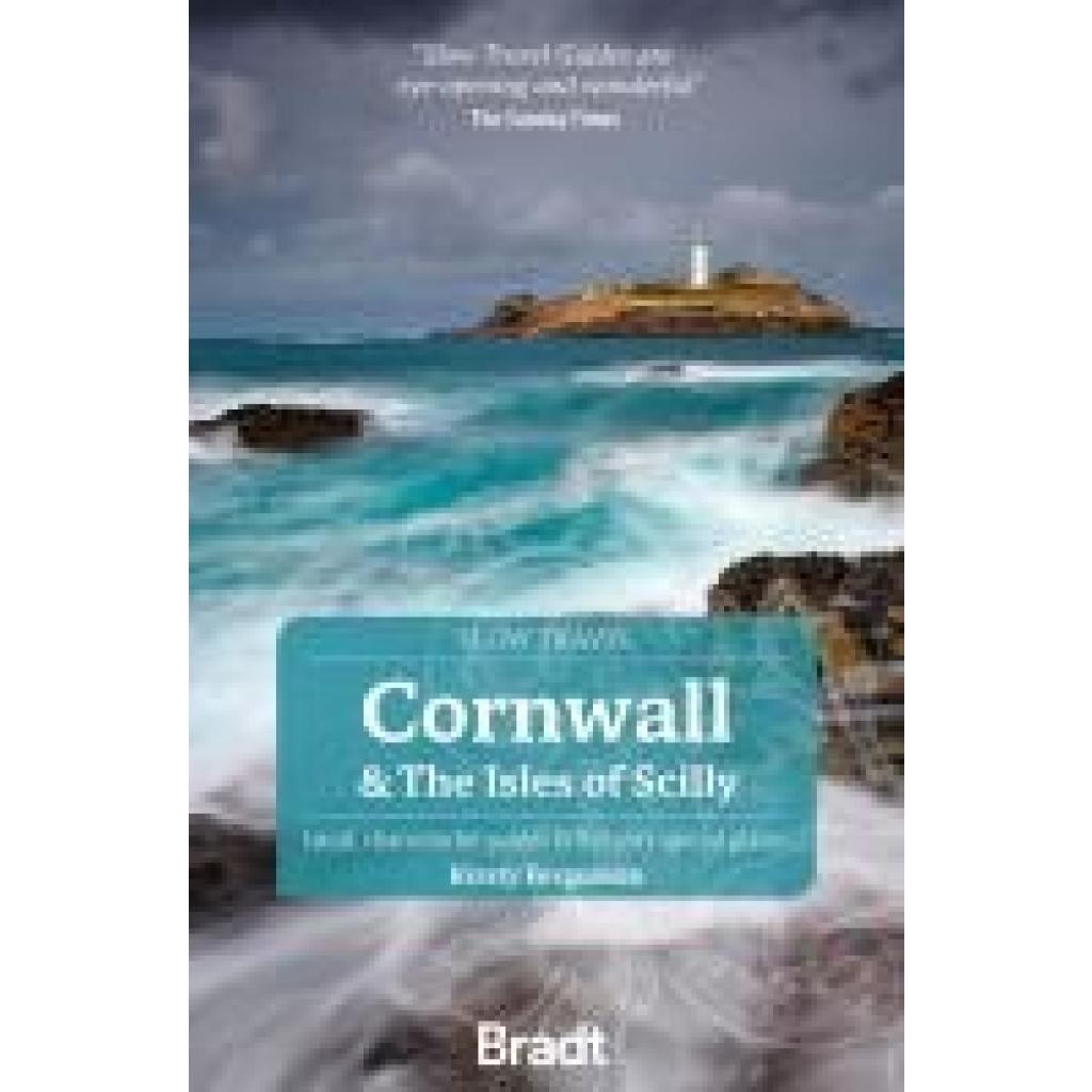 9781804690987 - Cornwall & the Isles of Scilly Local characterful guides to Britains Special Places - Kirsty Fergusson Kartoniert (TB)