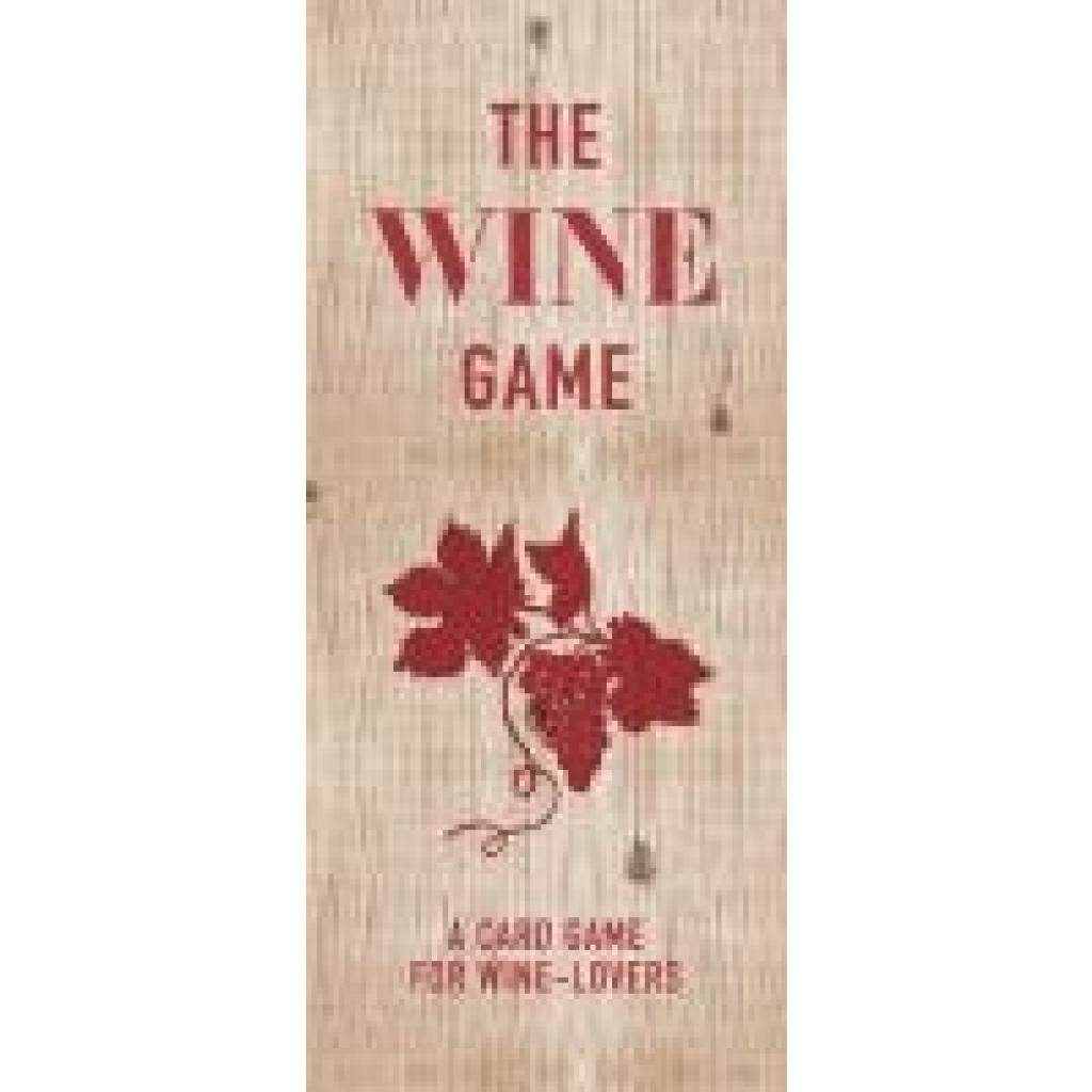 Wilson, Zeren: The Wine Game