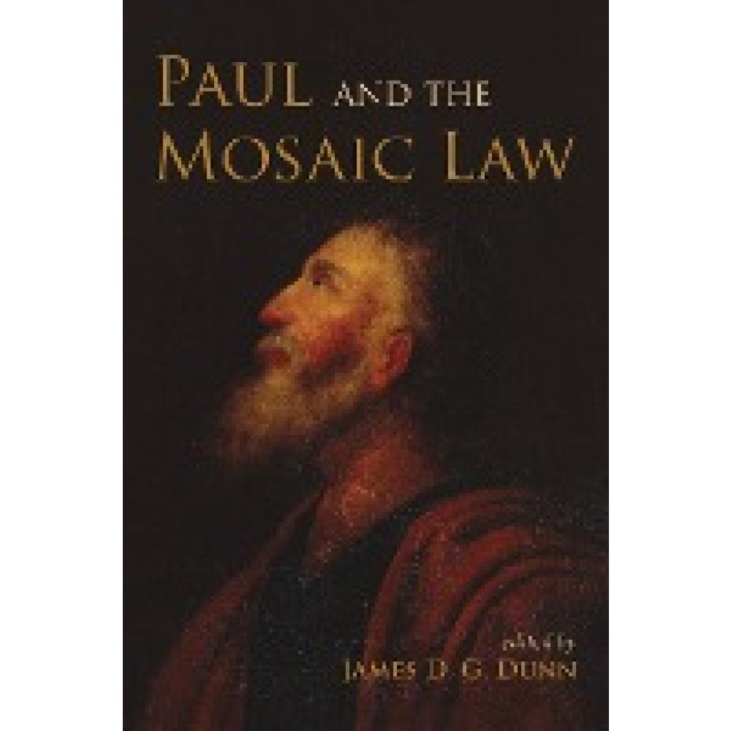 Paul and the Mosaic Law