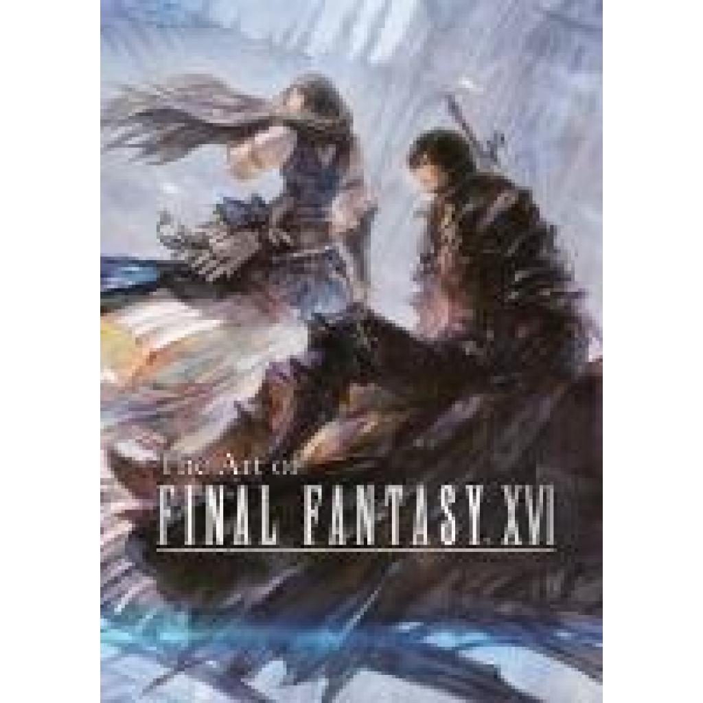 Square, Enix: The Art of Final Fantasy XVI