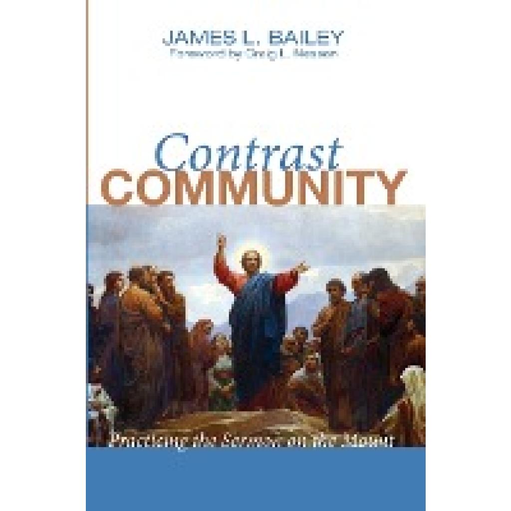 Bailey, James L.: Contrast Community