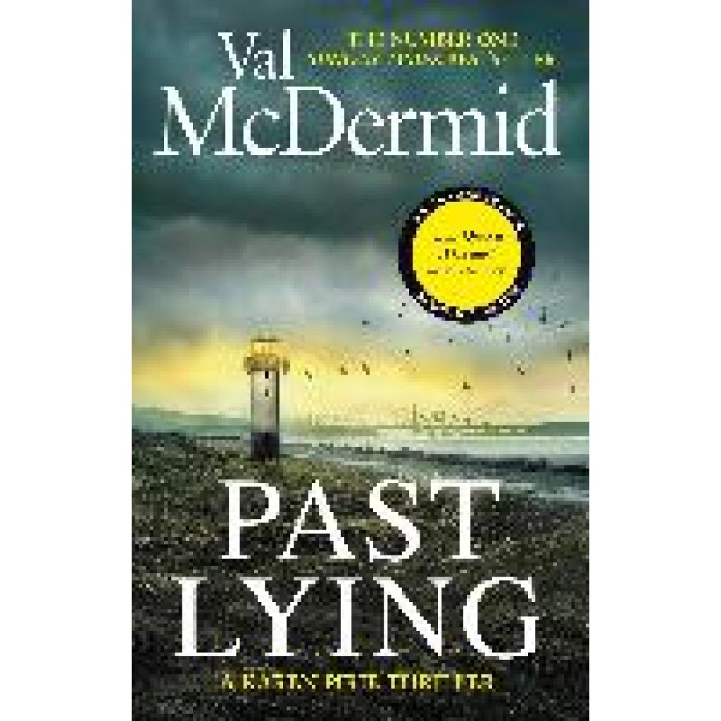 9781408729090 - Past Lying - Val McDermid Kartoniert (TB) 9781408729090 - Past Lying - Val McDermid Kartoniert (TB)