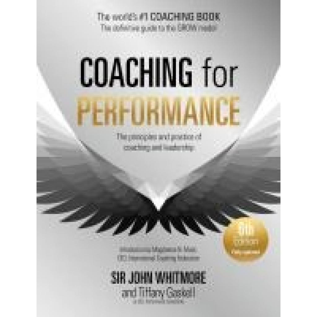 Whitmore, John: Coaching for Performance, 6th edition