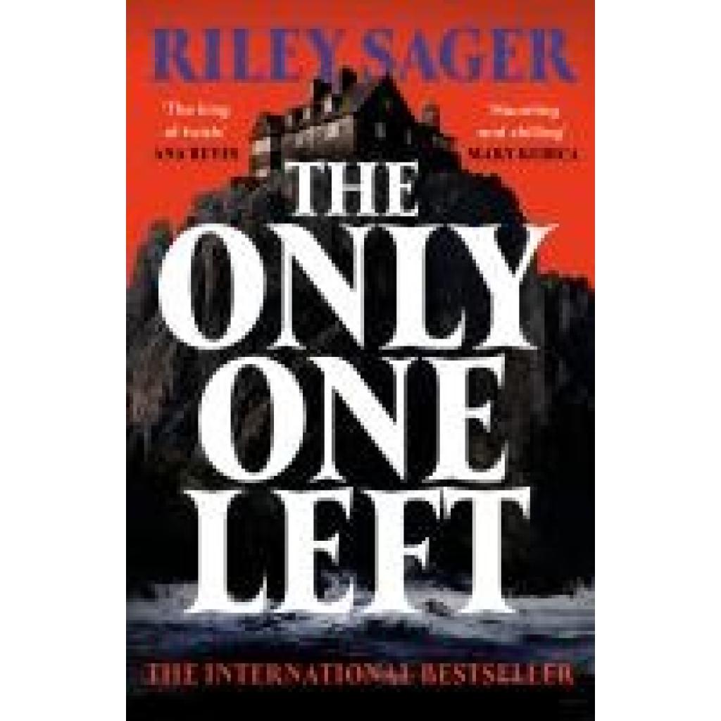 9781399712378 - The Only One Left - Riley Sager Kartoniert (TB) 9781399712378 - The Only One Left - Riley Sager Kartoniert (TB)
