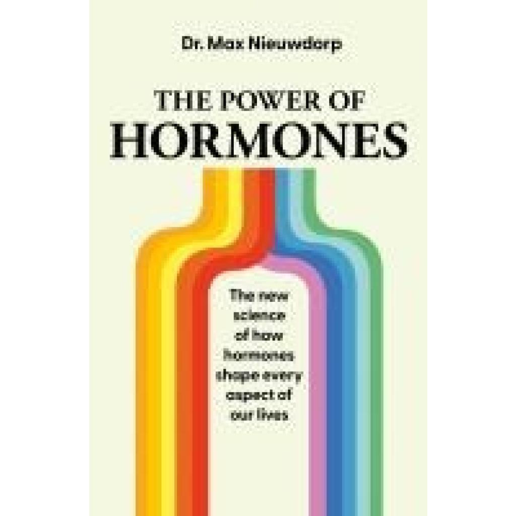 Nieuwdorp, Max: Hormones