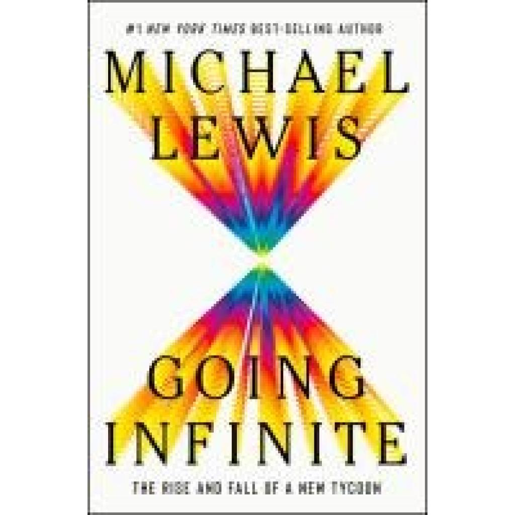 9781324074335 - Going Infinite - Michael Lewis Gebunden 9781324074335 - Going Infinite - Michael Lewis Gebunden