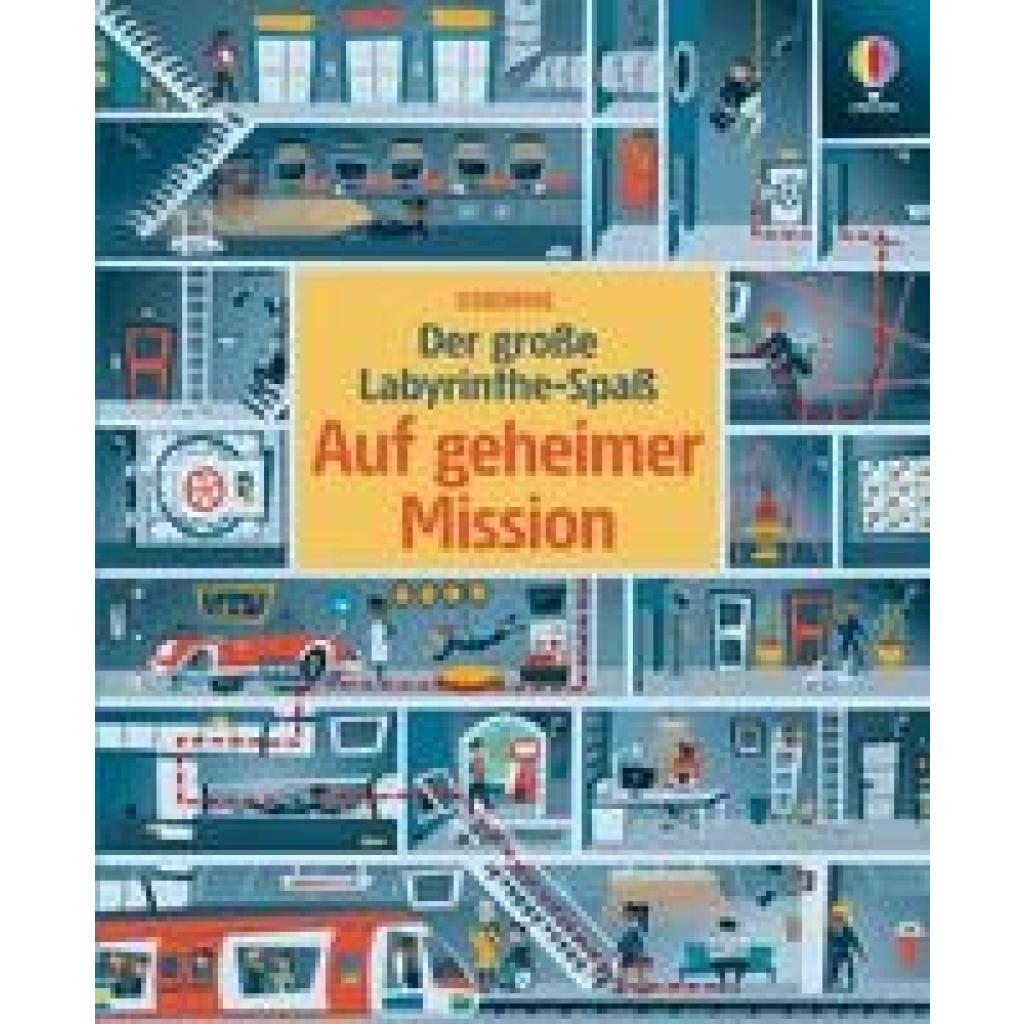 9781035700219 - Usborne Labyrinthe-Bücher   Der große Labyrinthe-Spaß Auf geheimer Mission - Sam Smith Kartoniert (TB)