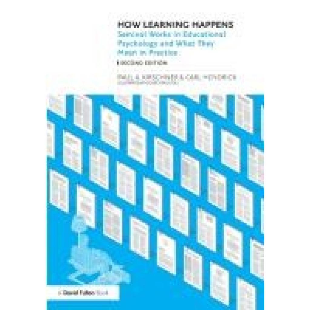 Kirschner, Paul A: How Learning Happens