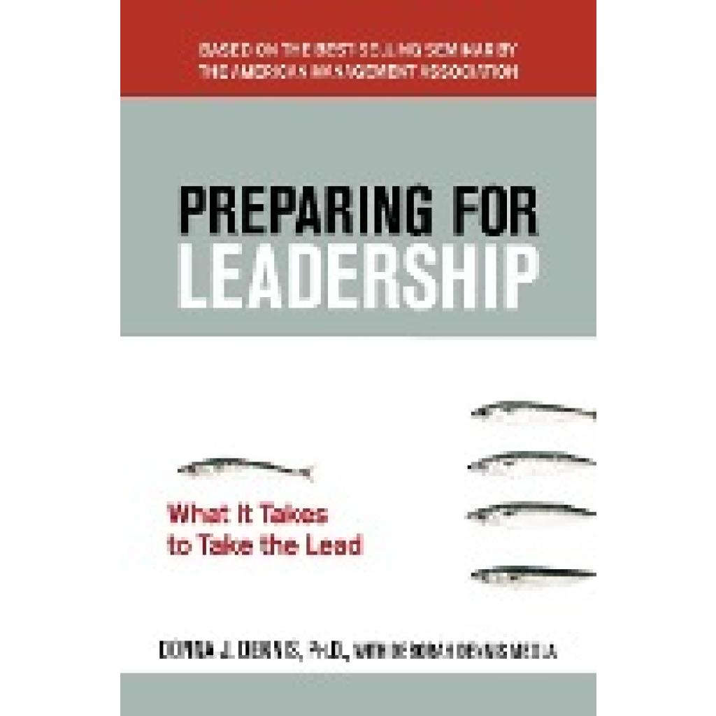 Dennis, Donna J.: Preparing for Leadership