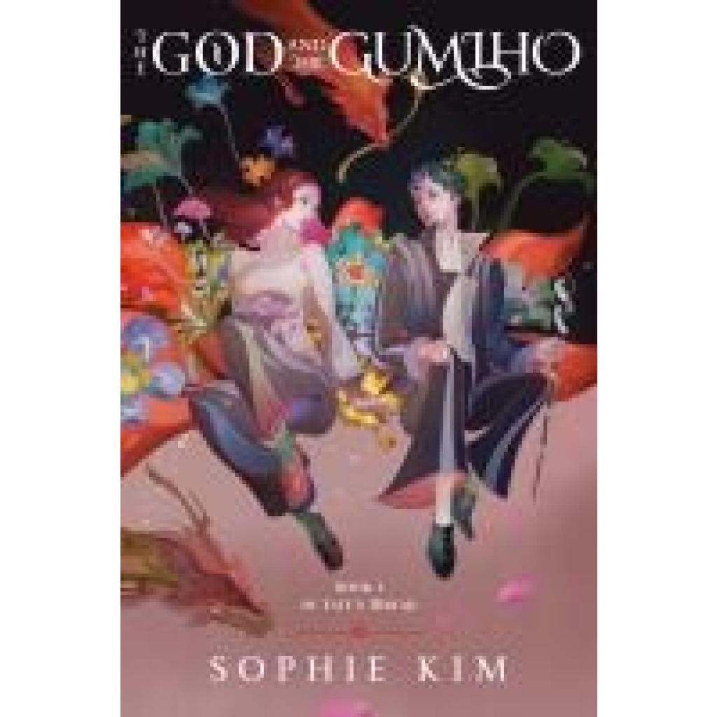 9780593599662 - The God and the Gumiho - Sophie Kim Kartoniert (TB) 9780593599662 - The God and the Gumiho - Sophie Kim Kartoniert (TB)