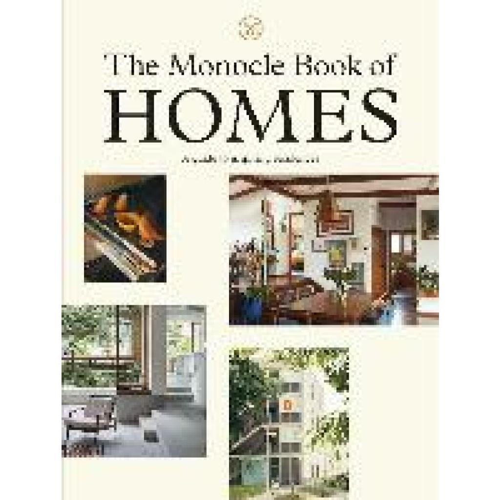 9780500971147 - The Monocle Book of Homes - Tyler Brûlé Gebunden 9780500971147 - The Monocle Book of Homes - Tyler Brûlé Gebunden