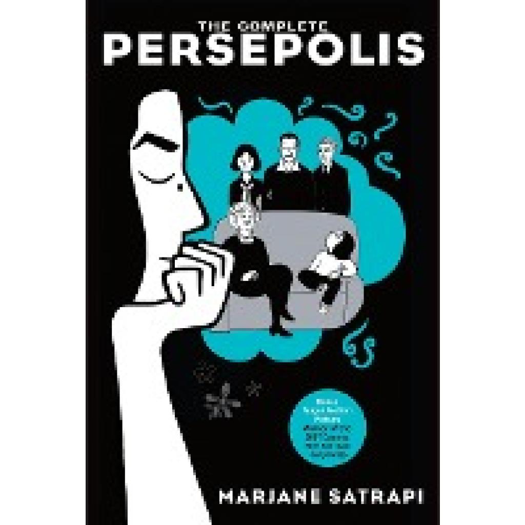 Satrapi, Marjane: The Complete Persepolis