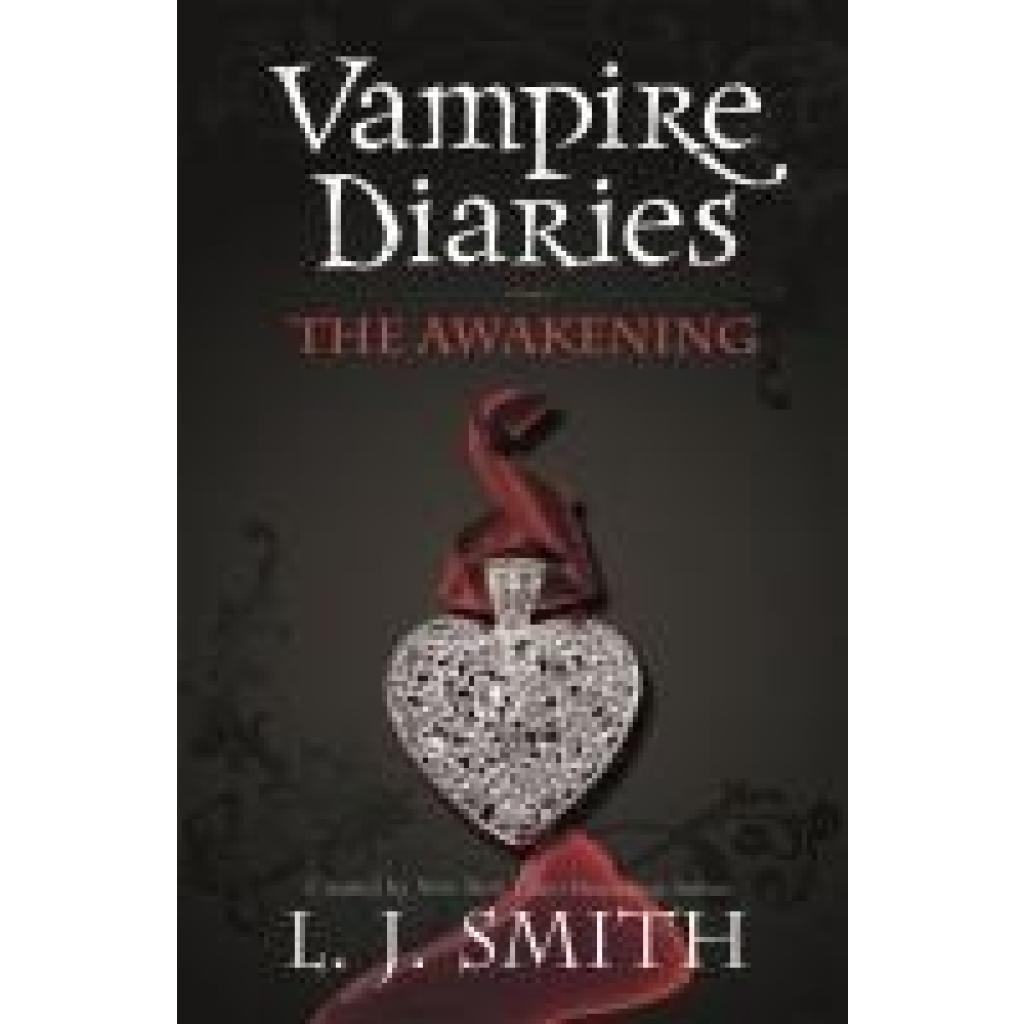 9780340945018 - The Vampire Diaries 01 The Awakening - L J Smith Taschenbuch
