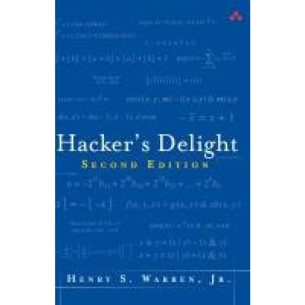 9780321842688 - Warren Henry S Hackers Delight 9780321842688 - Warren Henry S Hackers Delight