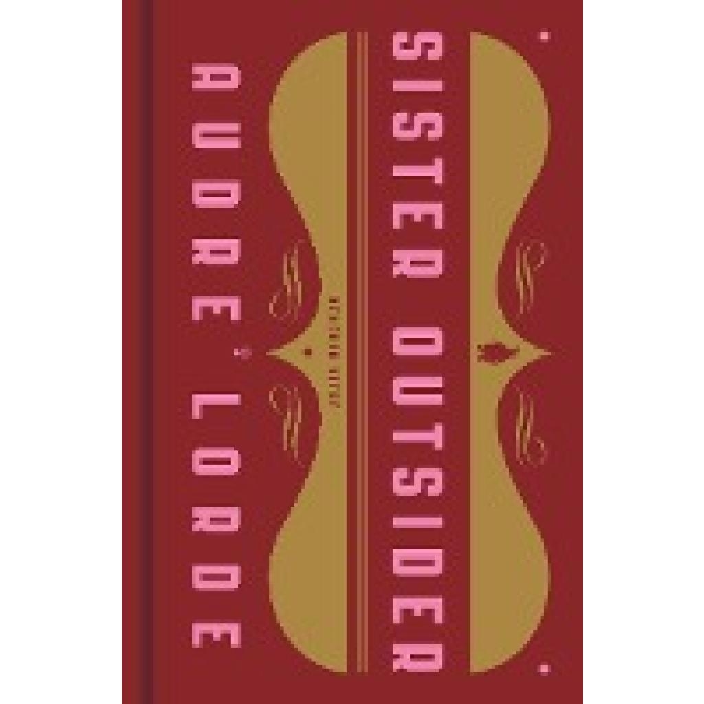 9780143134442 - Lorde Audre Sister Outsider Essays and Speeches 9780143134442 - Lorde Audre Sister Outsider Essays and Speeches