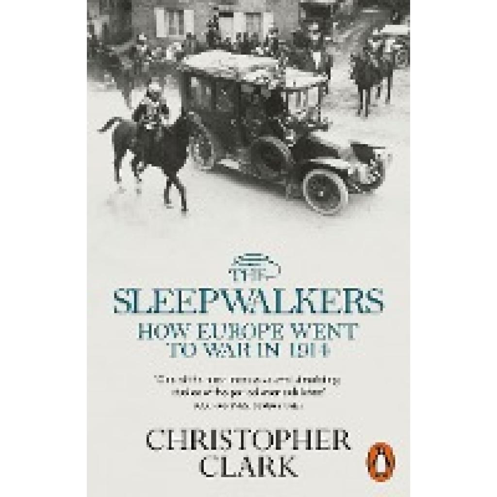 Clark, Christopher: The Sleepwalkers