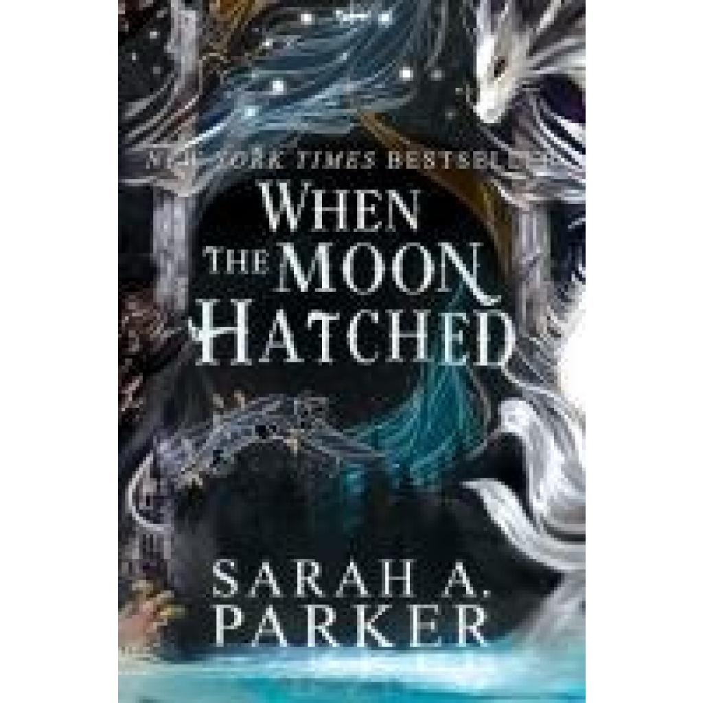 9780063415805 - When the Moon Hatched - Sarah A Parker Kartoniert (TB)