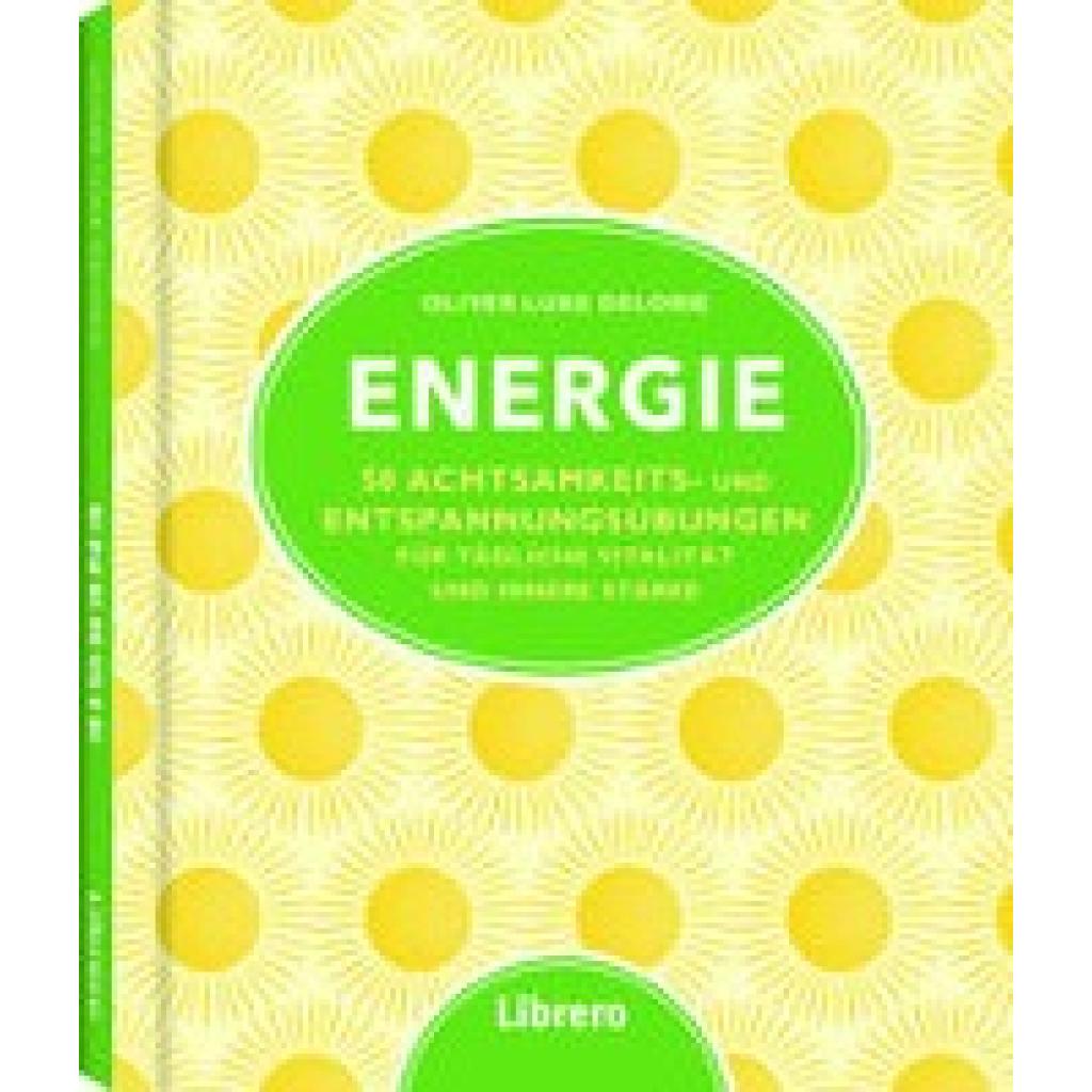 Delorie, Oliver Luke: Energie