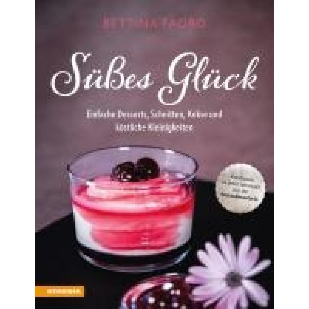 Faoro, Bettina: Süßes Glück
