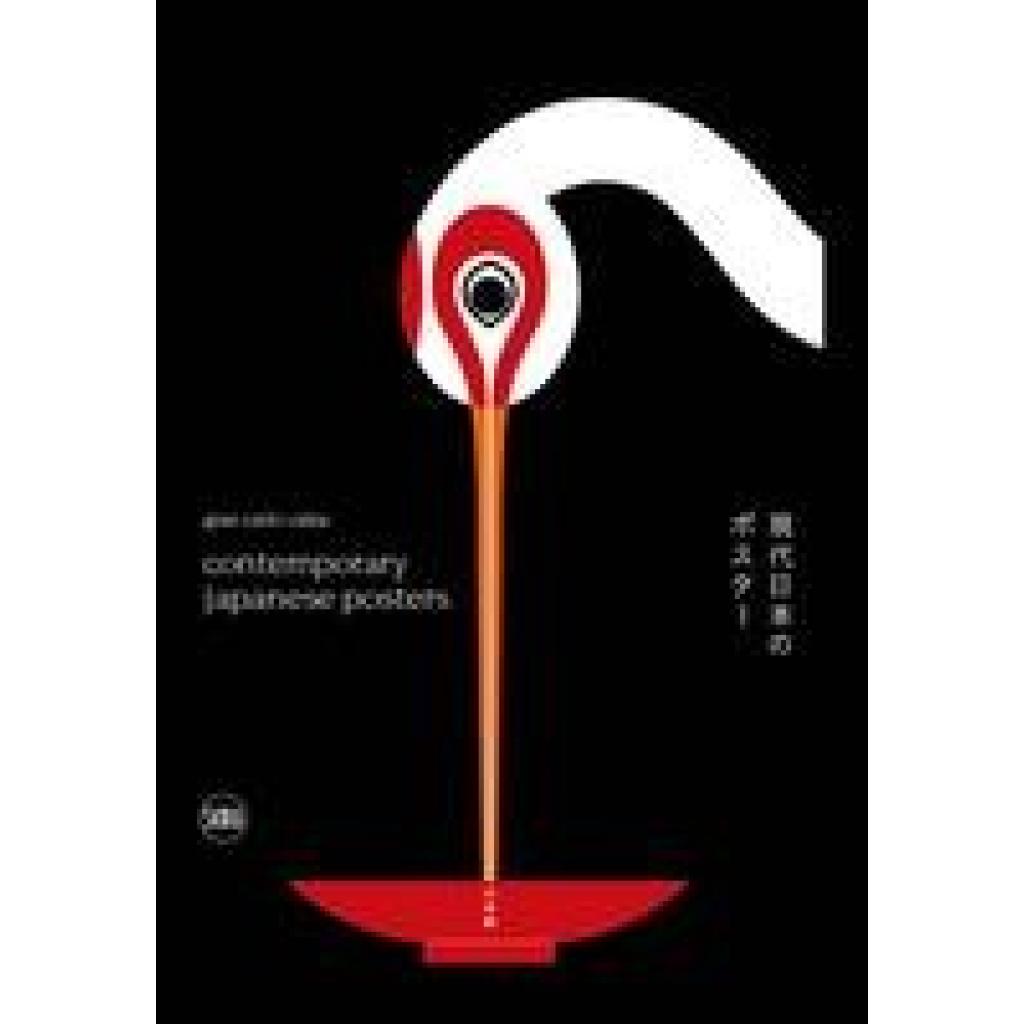 9788857245782 - Contemporary Japanese Posters - Gian Carlo Calza Gebunden