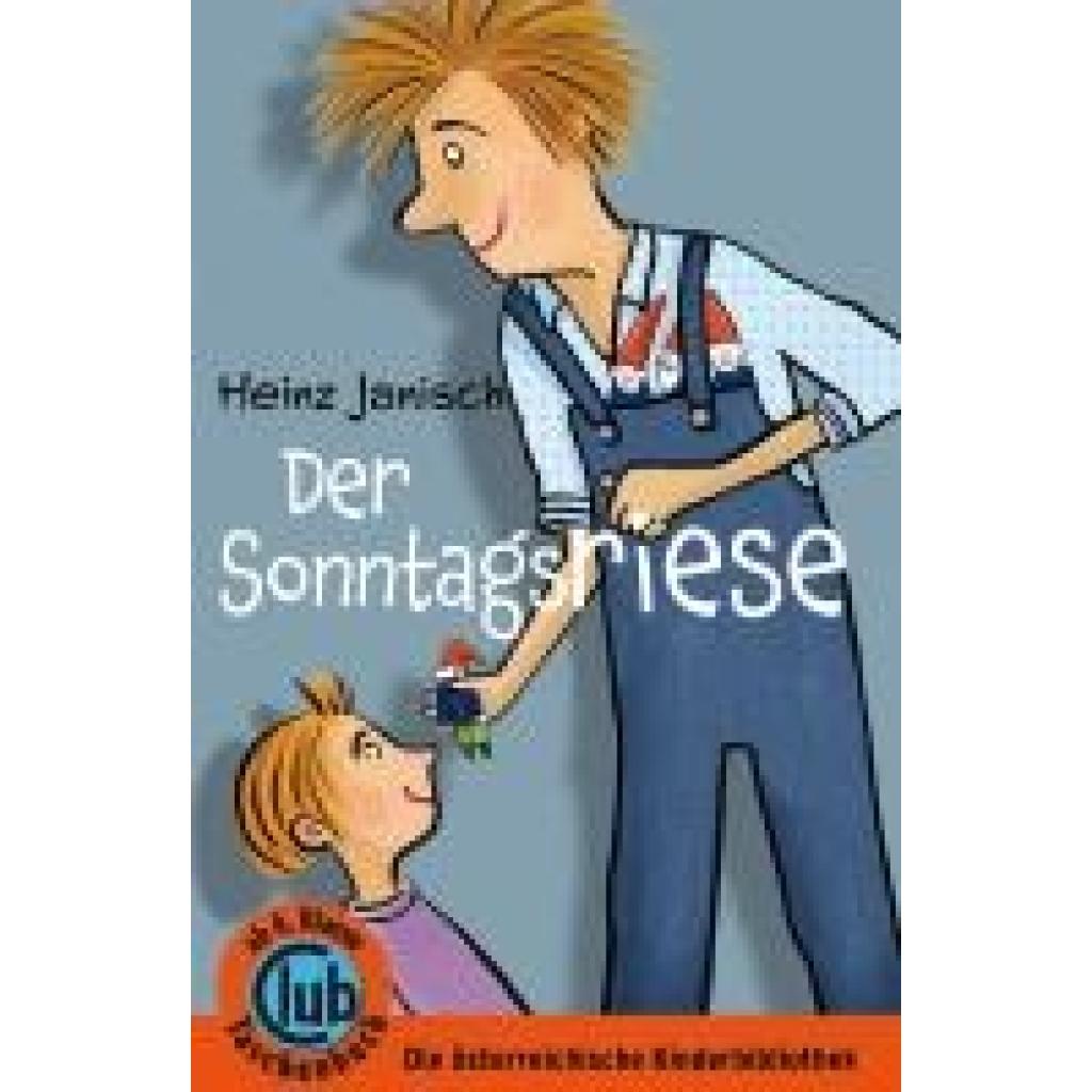9783991281146 - Der Sonntagsriese - Heinz Janisch Taschenbuch