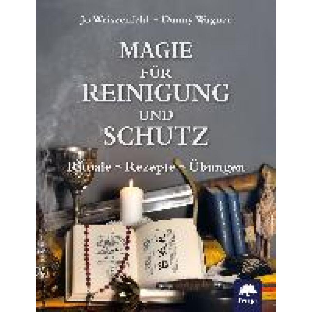 9783990254844 - Magie für Reinigung und Schutz - Jo Weiszenfeld Danny Wagner Gebunden