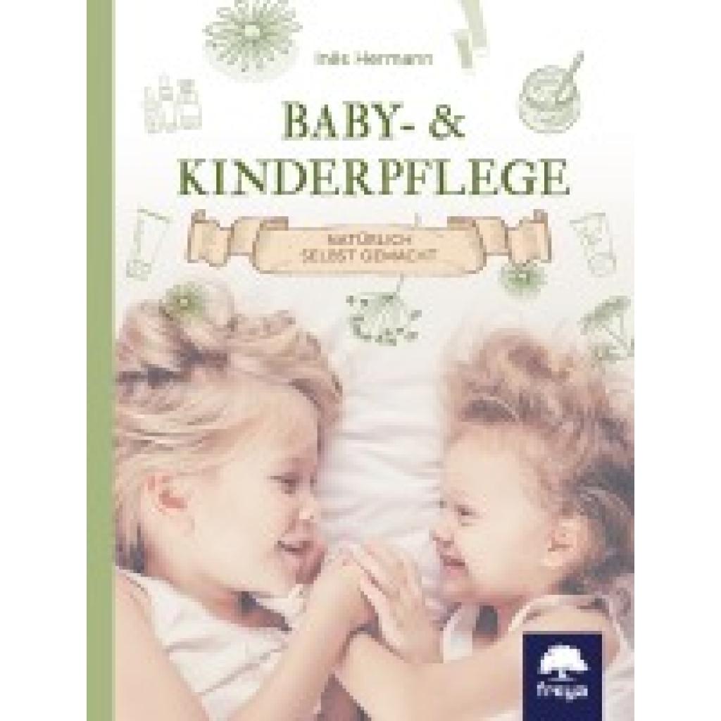 9783990252512 - Hermann Inés Baby- & Kinderpflege 9783990252512 - Hermann Inés Baby- & Kinderpflege